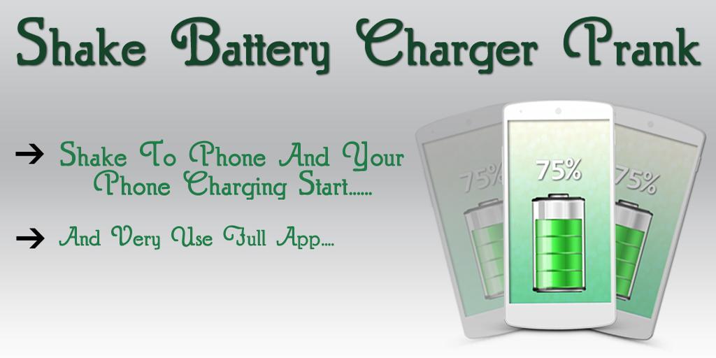 Shake To Charge Battery Prank